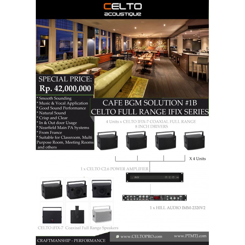 PAKET CAFE BGM SOLUTION #1B . CELTO FULL RANGE IFIX SERIES